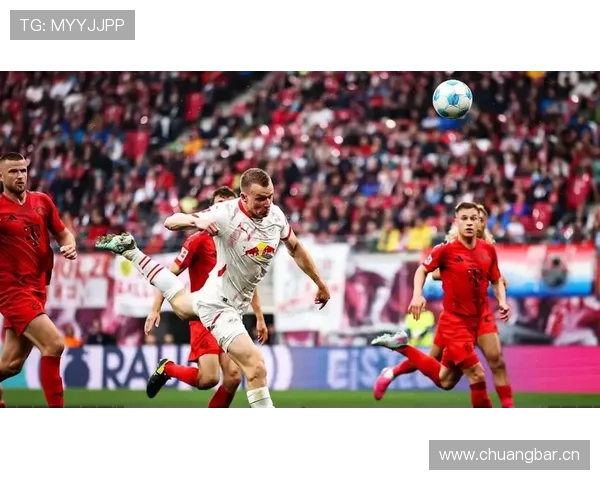 莱比锡能否夺德甲冠军：当前竞争格局变化，对赛季走势形成制约